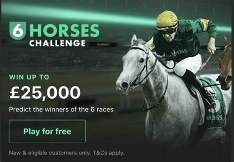 6 horse challenge|bet365′s free.